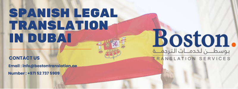 image with the title Spanish legal translation in Dubai and contact details with a background of Spain flag.